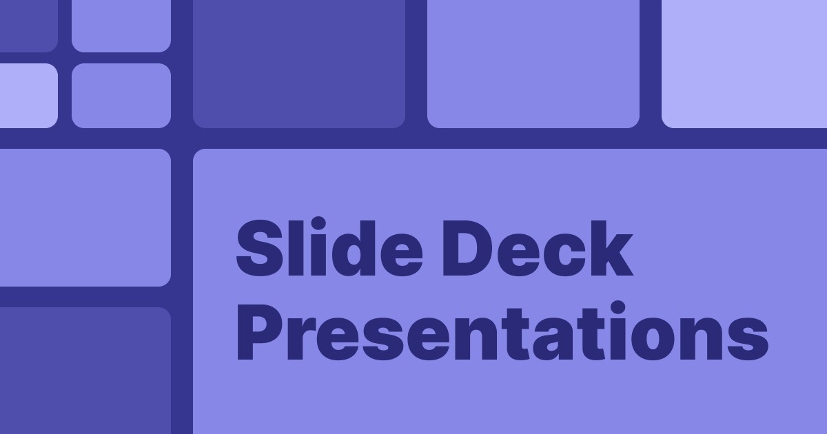How to Build a Presentation Deck That Doesn't Put People to Sleep