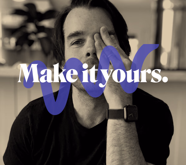 Make it yours